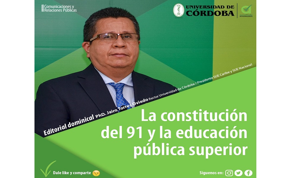 La constitución del 91 y el derecho a la educación superior