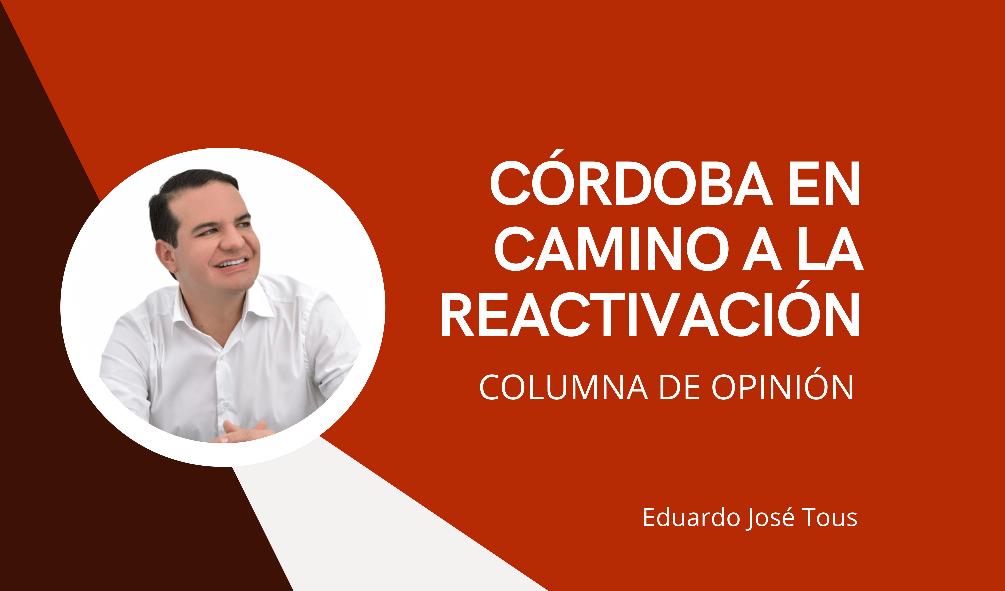 Córdoba en camino a la reactivación