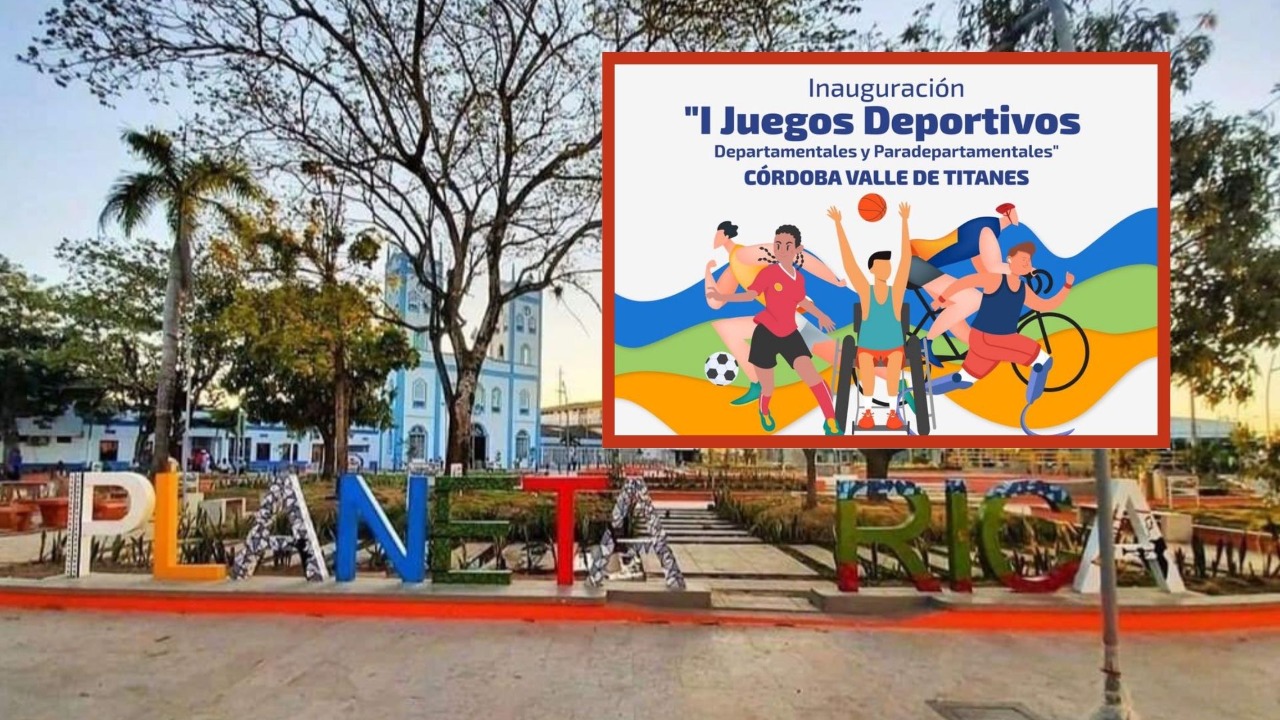 No se pierda la inauguración de los I Juegos Deportivos ‘Córdoba Valle de Titanes’ en Planeta Rica